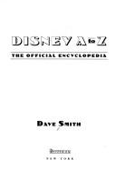 Cover of: Disney A to Z  by David Smith April 29, 2008