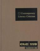 Cover of: Contemporary Literary Criticism: Vol. 119