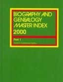 Cover of: Biography and Genealogy Master Index 2000 by Miranda C. Herbert, Barbara McNeil