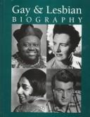 Cover of: Gay & lesbian biography by Michael J. Tyrkus