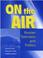 Cover of: On the air