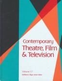 Cover of: Contemporary Theatre, Film and Television by Kathleen J. Edgar