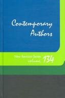 Cover of: Contemporary Authors: New Revision Series: A Bio-Bibliographical Guide To Current Writers In Fiction, General Nonfiction, Poetry, Journalism, Drama, Motion ... (Contemporary Authors New Revision Series)