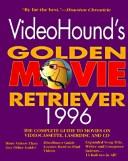 Cover of: Videohound's Golden Movie Retriever 1996 by 