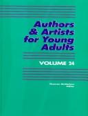 Cover of: Authors & Artists for Young Adults (Authors and Artists for Young Adults) by Thomas McMahon, Thomas McMahon