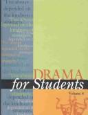 Cover of: Drama for Students by David Galens