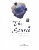 The Source by John Evans