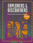 Cover of: Explorers & Discoverers Volume 6. by Peggy Saari, Nancy Pear, Daniel B. Baker, Nancy Pear, Daniel B. Baker