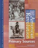 Cover of: American Revolution: primary sources