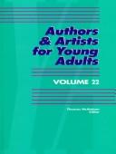 Cover of: Authors & Artists for Young Adults Volume 22 (Authors and Artists for Young Adults)