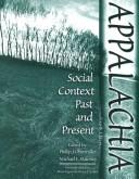 Cover of: Appalachia: Social Context Past and Present