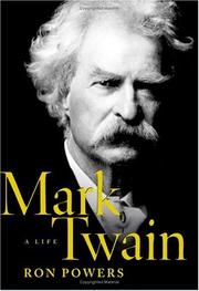 Cover of: Mark Twain: a life