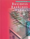 Cover of: Business Rankings Annual: Cumulative Index 198999-2004 : Includes References to All Listings N Sixteen Editions of Business Rankings Annual