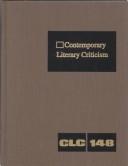 Cover of: Contemporary Literary Criticism: Vol. 148