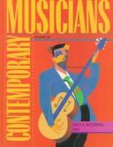Cover of: Contemporary Musicians: Profiles of the People in Music: Includes Cumulative Indexes (Contemporary Musicians)