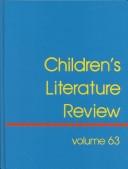 Cover of: Children's Literature Review: Excerpts from Reviews, Criticism and Commentary on Books for Children and Young People (Children's Literature Review)