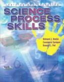 Cover of: Learning and Assessing Science Process Skills by Richard J. Rezba, Constance S. Sprague, Ronald L. Fiel, Richard J. Rezba, Constance S. Sprague, Ronald L. Fiel