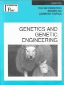 Cover of: Genetics and Genetic Engineering (Information Plus Reference Series) by Barbara Wexler, Barbara Wexler