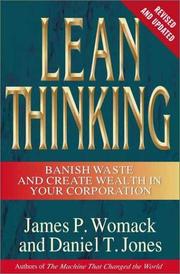 Cover of: Lean thinking: banish waste and create wealth in your corporation