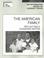 Cover of: The American Family