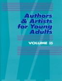 Cover of: Authors & Artists for Young Adults Volume 35 (Authors and Artists for Young Adults)