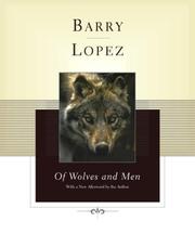 Cover of: Of Wolves and Men by Barry Lopez