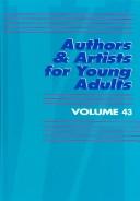 Cover of Authors & Artists for Young Adults Volume 43 (Authors and Artists for Young Adults)