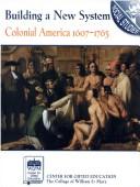 Cover of: Building a new system: Colonial America, 1607-1763