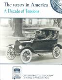 Cover of: The 1920s in America: a decade of tensions : grades 6-7