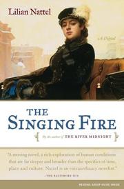 The singing fire by Lilian Nattel