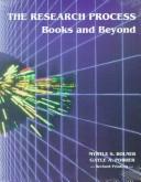 Cover of: The Research Process by Myrtle S. Bolner, Gayle A. Poirier
