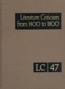 Cover of: Literature Criticism from 1400 to 1800 | Jelena O. Krstovic