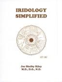 Cover of: Iridology Simplified by Joe Shelby Riley