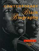 Cover of: Contemporary black biography: profiles from the international black community.