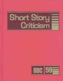 Cover of: Short Story Criticism by Janet Witalec, Janet Witalec