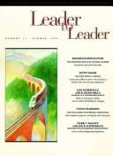 Cover of: Leader to Leader (LTL), Summer 1999 (J-B Leader to Leader Institute/PF Drucker Foundation)