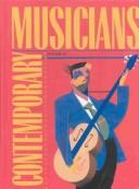 Cover of: Contemporary musicians: profiles of the people in music ; vol. 42