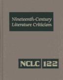 Nineteenth-Century literature criticism by Lynn M. Zott