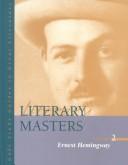Cover of: Literary Masters: Ernest Hemingway (Literary Masters Series)