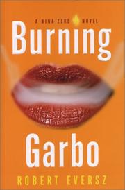 Cover of: Burning Garbo by Robert Eversz