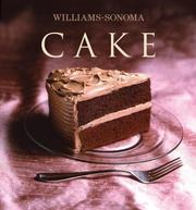 Cover of: Williams-Sonoma Collection: Cake (Williams Sonoma Collection)