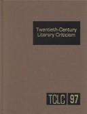 Cover of: Twentieth-Century Literature Criticism | Jennifer Baise