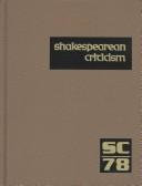 Cover of: SC Volume 78 Shakespearean Criticism (Shakespearean Criticism (Gale Res))