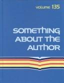 Cover of: Something About the Author v. 135