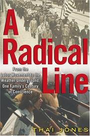 Cover of: A Radical Line by Thai Jones, Thai Jones