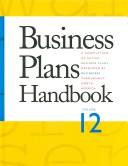 Cover of: Business Plan Handbook: A Compilation of Actual Business Plans Developeed by Businesses Throughout North America (Business Plans Handbook)
