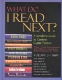 Cover of: What Do I Read Next? 2003 by Neil Barron, Tom Barton, Daniel S. Burt, Melissa Hudak, D. R. Meredith, Kristin Ramsdell, Tom Schantz, Enid Schantz