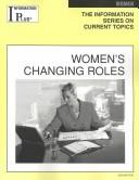 Cover of: Women's Changing Roles (Information Plus Reference Series)