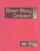 Cover of: Short Story Criticism by Janet Witalec, Janet Witalec