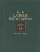 Cover of: New Catholic Encyclopedia | 